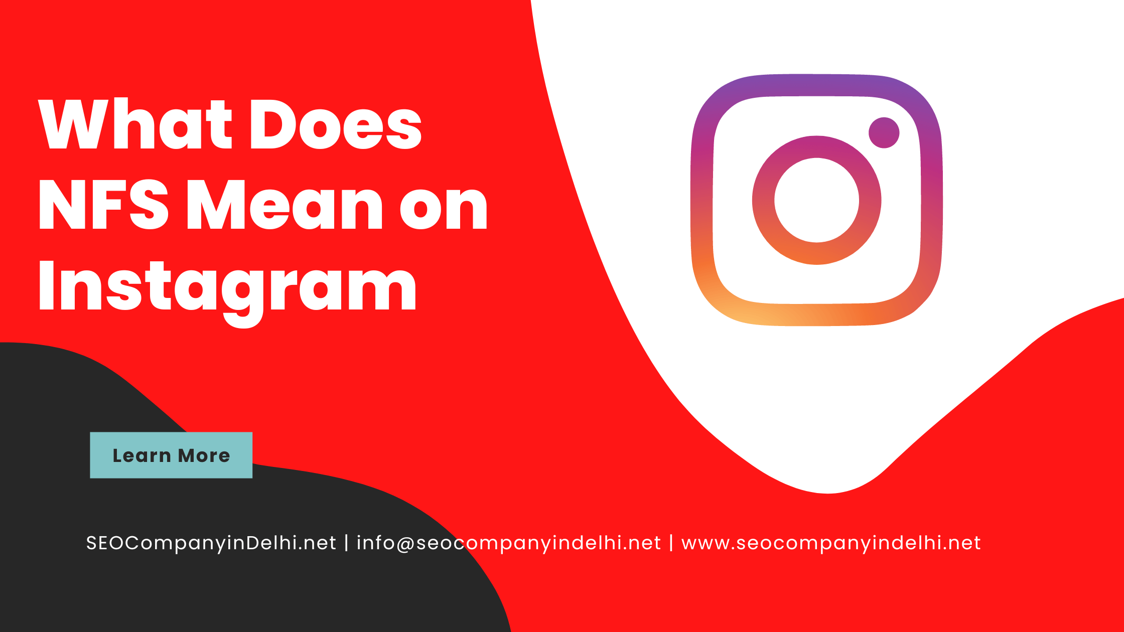 Read more about the article An In-depth Look at What Does NFS Mean on Instagram?